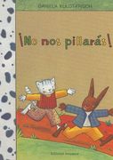 No nos Pillaras