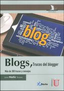 Blogs. Trucos del Blogger. M s de 300 Trucos y Consejos