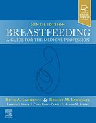 Breastfeeding: A Guide for the Medical Profession