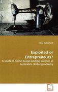 exploited or entrepreneurs? (en Inglés)