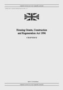 Housing Grants, Construction and Regeneration Act 1996 (c. 53)