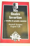 Mis Finales Favoritos Y Estudios De Grandes Maestros