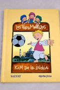 Kim de la India (Las Tres Mellizas)