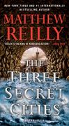 The Three Secret Cities, Volume 5 (Jack West, Jr. ) (en Inglés)