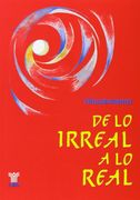 de lo irreal a lo real (in Spanish)
