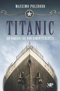 Titanic: Un viaggio che non dimenticherete (en Italiano)