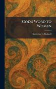 God's Word to Women (en Inglés)