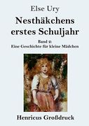 Nesthäkchens Erstes Schuljahr (in German)