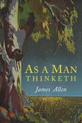 As a Man Thinketh (en Inglés)