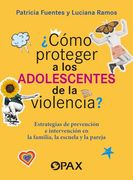 Cómo Proteger a los Adolescentes de la Violencia?
