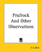 prufrock and other observations