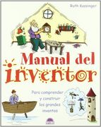 manual del inventor/ build a better mousetrap