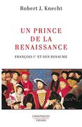 Un Prince de la Renaissance (en Francés)