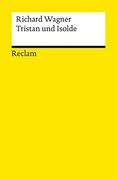 Tristan und Isolde: Textbuch mit Varianten der Partitur (en Alemán)