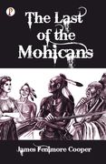 The Last of the Mohicans (en Inglés)