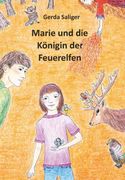 Marie und die Knigin der Feuerelfen (en Alemán)