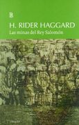 Minas del rey Salomon, las - Henry Rider Haggard - Losada