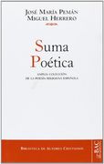 Suma Poética: Amplia Colección de la Poesía Religiosa Española (Normal) (in Spanish)
