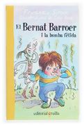 El Bernat Barroer i la bomba fètida (en Catalán)
