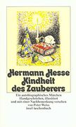 Kindheit des Zauberers. Ein Autobiographisches Märchen. Handgeschrieben, Illustriert und mit Einer Nachbemerkung Versehen von Peter Weiss. It 67 (en Alemán)