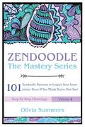 Zendoodle: 101 Zendoodle Patterns to Inspire Your Inner Artist--Even if You Think You're Not One (en Inglés)