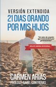 21 Días Orando Por MIS Hijos