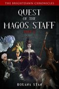 Quest of the Magos Staff: Part 2 (en Inglés)