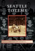 Seattle Totems (en Inglés)