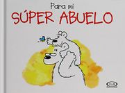Para mi Super Abuelo - Varios Autores - Vergara & Riba
