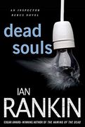 Dead Souls: 10 (Inspector Rebus Novels) 