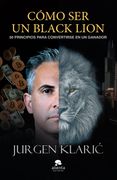Cómo ser un Black Lion (in Spanish)