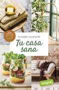 Tu Casa Sana (in Spanish)