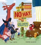 EN ESTE CUENTO NO HAY NINGUN GIGANTE (en Castellano)