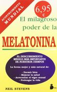 El Milagroso Poder de la Melatonina