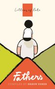 Letters of Note. Fathers (en Inglés)