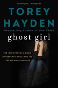 Ghost Girl: The True Story of a Child in Desperate Peril-And a Teacher who Saved her (en Inglés)