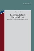 Kommunikation, Macht, Bildung (en Alemán)