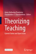 Theorizing Teaching: Current Status and Open Issues (en Inglés)