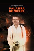 Palabra de Miguel