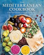 The Mediterranean Cookbook: A Regional Celebration of Seasonal, Healthy Eating (en Inglés)