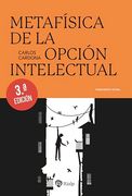 Metafísica de la Opción Intelectual