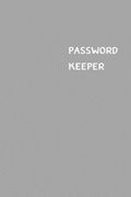 Password Keeper: Size (6 x 9 inches) - 100 Pages - Coin Cover: Keep your usernames, passwords, social info, web addresses and security (en Inglés)