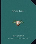 bayou folk (en Inglés)