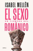 El Sexo en Tiempos del Romanico (in Spanish)