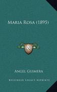 Maria Rosa (Clàssics Catalans) (en Catalán)