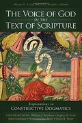 The Voice of God in the Text of Scripture: Explorations in Constructive Dogmatics (Los Angeles Theology Conference Series) (en Inglés)