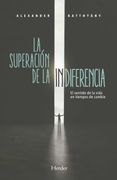 La Superacion de la Indiferencia