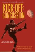 Kick-Off Concussion: How the Notre Dame Killer Recovered His Brain (en Inglés)