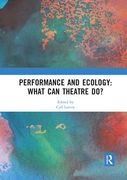 Performance and Ecology: What can Theatre do? (en Inglés)