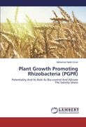 Plant Growth Promoting Rhizobacteria (PGPR): Potentiality And Its Role As Bio-control And Allivate The Salinity Stress